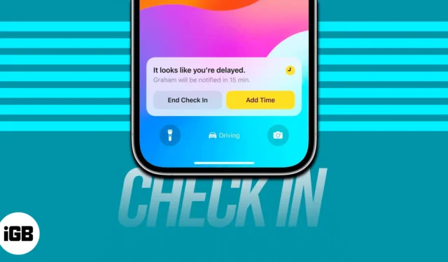 Cómo utilizar la aplicación Apple Check In en Mensajes en iOS 17