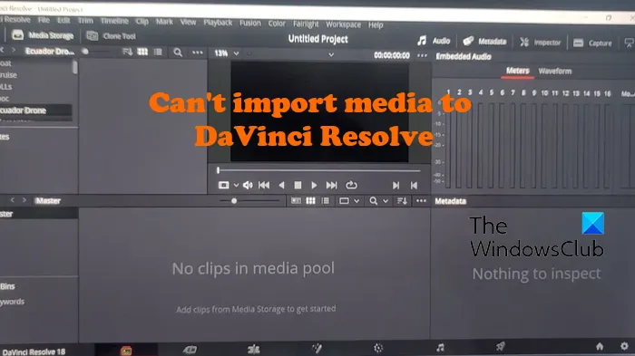 DaVinci Resolveにメディアをインポートできない