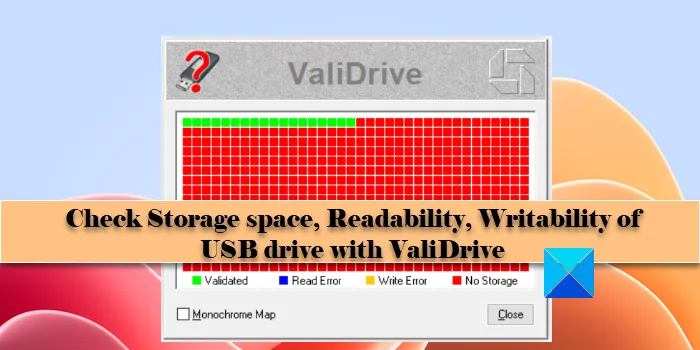 Verifique o espaço de armazenamento da unidade USB com ValiDrive