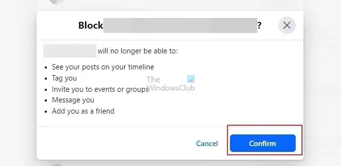 Escolha Confirmar para bloquear uma pessoa no FB