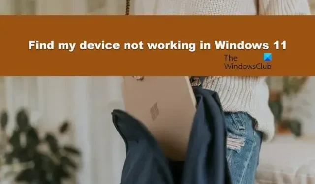 Znajdź moje urządzenie, które nie działa w systemie Windows 11