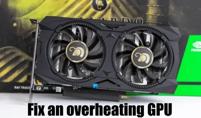 GPU の過熱を修正するにはどうすればよいですか?