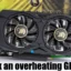 Come riparare una GPU surriscaldata?