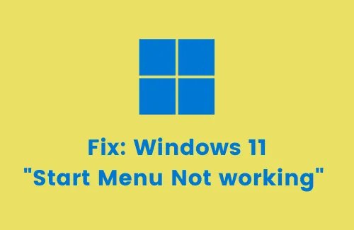 Come risolvere il problema “Il menu Start di Windows 11 non funziona” – 11 modi