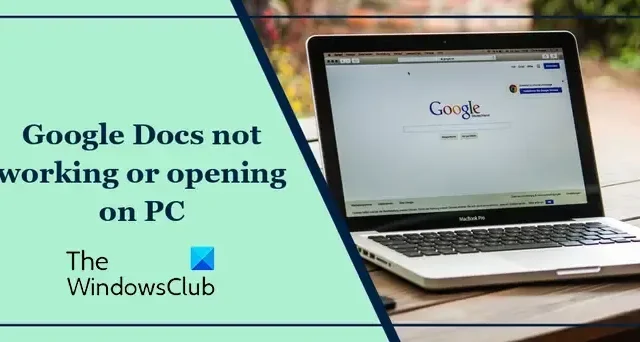 O Google Docs não funciona ou abre no PC