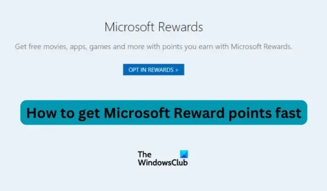 Como obter pontos Microsoft Reward rapidamente
