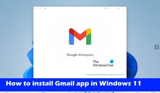 Cómo instalar la aplicación Gmail en Windows 11