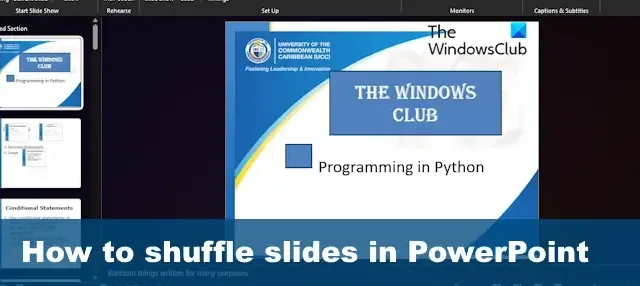 PowerPoint でスライドをシャッフルする方法