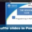 Comment mélanger les diapositives dans PowerPoint