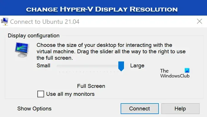 modificare la risoluzione dello schermo Hyper-V