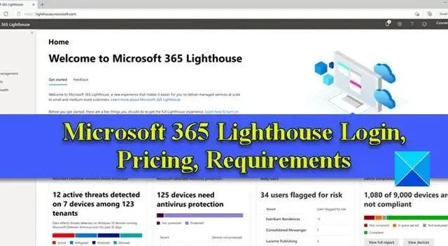 Login, preços e requisitos do Lighthouse do Microsoft 365