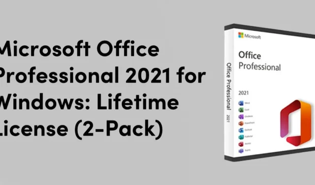 Microsoft Office Professional 2021 for Windows (2 パック) が 20 ドル割引