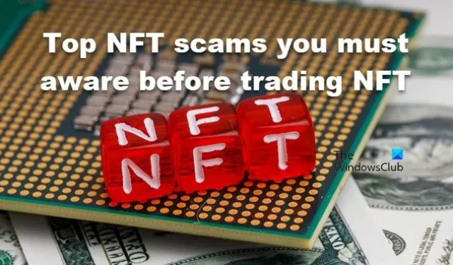 Principales estafas de NFT que debe conocer antes de operar con NFT