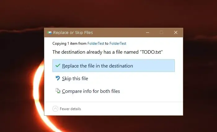Das Feld „Datei ersetzen oder überspringen“ wird beim Kopieren von Dateien nicht angezeigt