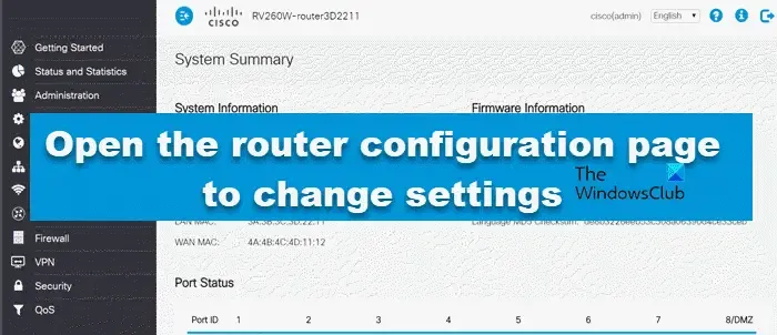 Comment ouvrir la page Configuration et paramètres du routeur