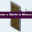Cómo crear un escudo en Minecraft