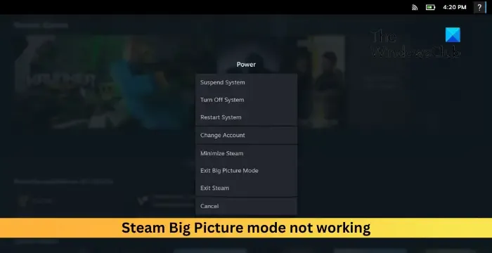 O modo Steam Big Picture não funciona