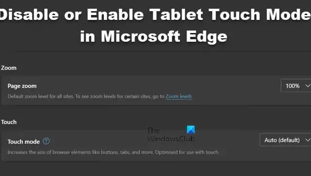 Disabilita o abilita la modalità touch tablet in Microsoft Edge