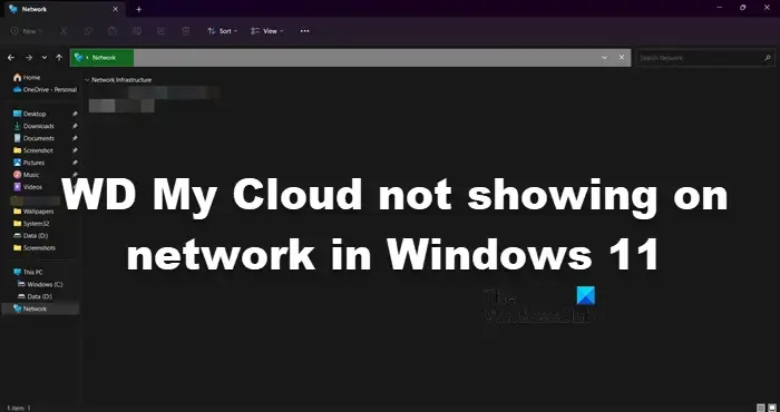 WD My Cloud no se muestra en la red en Windows 11
