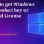 Comment obtenir une clé de produit ou une licence numérique Windows 11/10