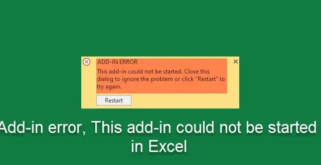 Errore del componente aggiuntivo. Impossibile avviare questo componente aggiuntivo in Excel
