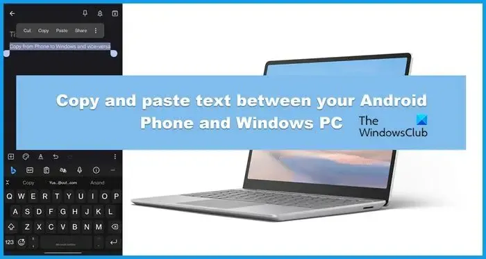 copie e cole texto entre seu telefone Android e PC com Windows