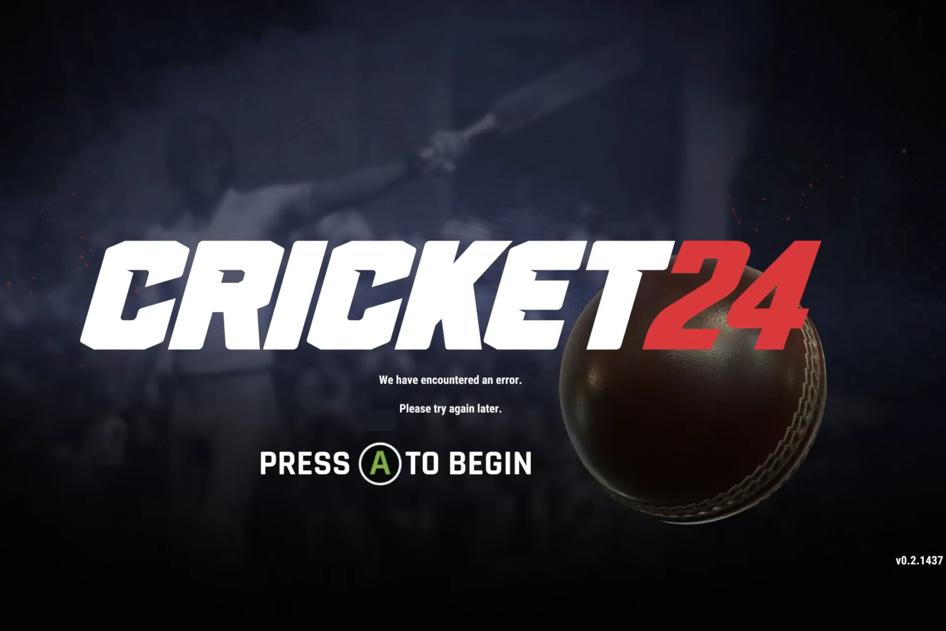 correctif, nous avons rencontré une erreur dans Cricket 24
