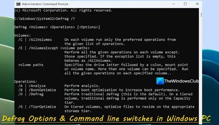 Opções de desfragmentação e opções de linha de comando no Windows