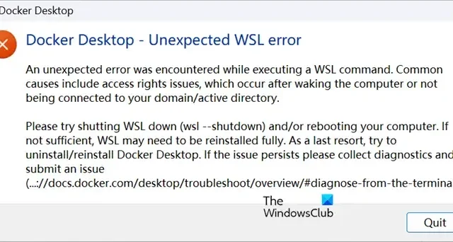 Docker Desktop – Windows 11의 예기치 않은 WSL 오류