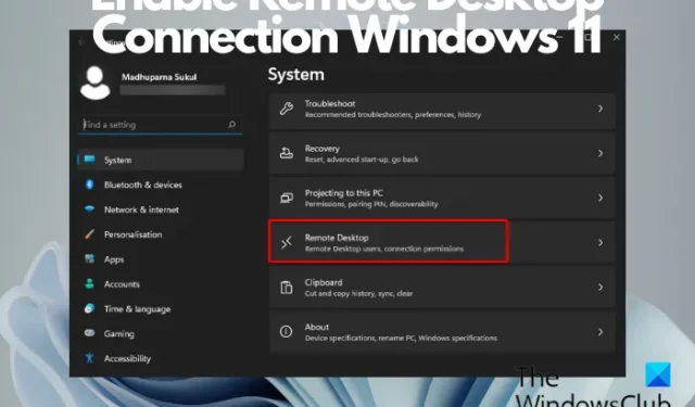 So aktivieren Sie die Remotedesktopverbindung in Windows 11