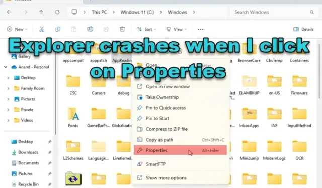 Telkens wanneer ik op Eigenschappen klik, crasht Explorer in Windows 11/10