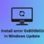Windows Updateのインストールエラー0x800b010aを修正