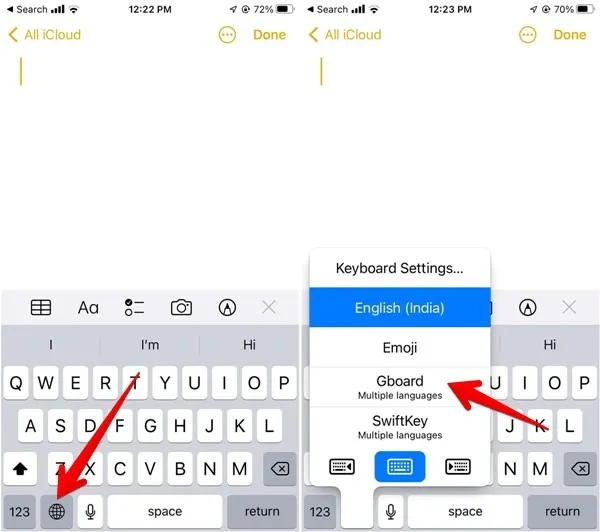 Mantenga presionado el ícono del globo terráqueo en el teclado del dispositivo iOS.