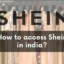 인도에서 Shein에 액세스하는 방법은 무엇입니까?