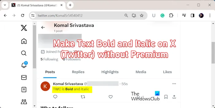Cómo poner texto en negrita o cursiva en X (Twitter) sin Premium