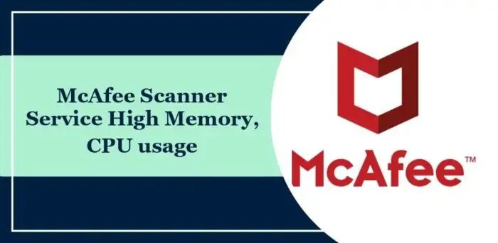 mcafee-scanner-service-utilisation-de-mémoire-élevée-cpu