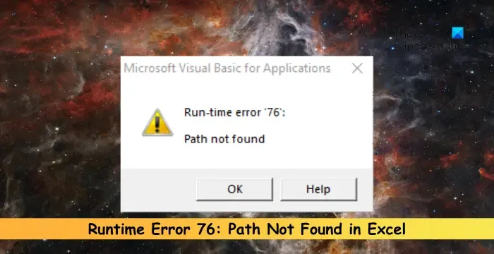 Error de tiempo de ejecución 76 Ruta no encontrada en Excel