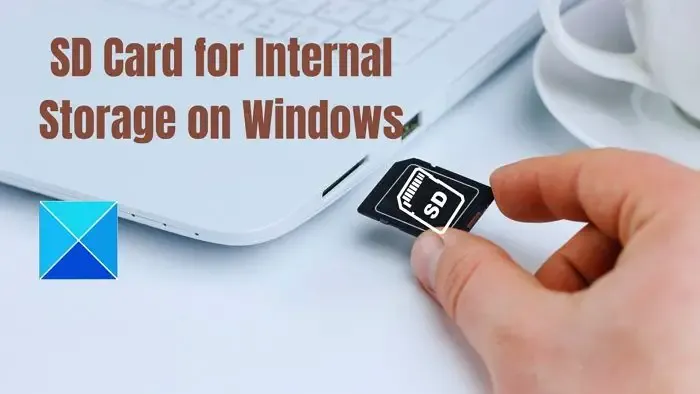 Cartão SD para armazenamento interno no Windows