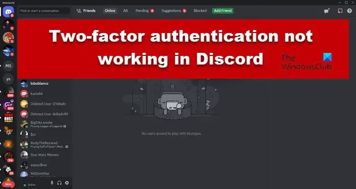 Die Zwei-Faktor-Authentifizierung funktioniert in Discord nicht