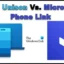 Intel Unison と Phone Link: どちらが優れていますか?