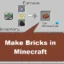 Come realizzare mattoni in Minecraft