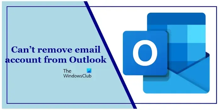 Não é possível remover a conta de e-mail do Outlook