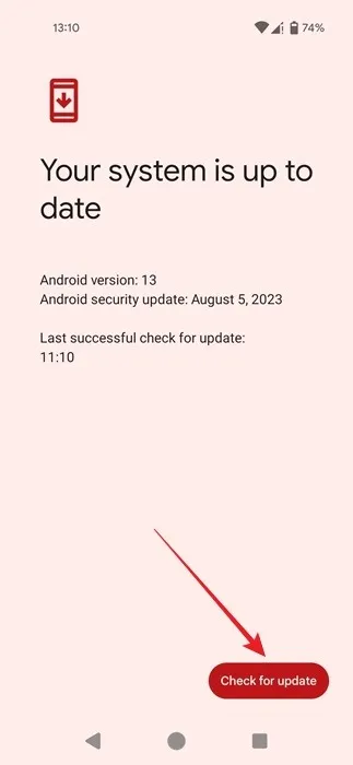 Android のアップデートを手動で確認します。