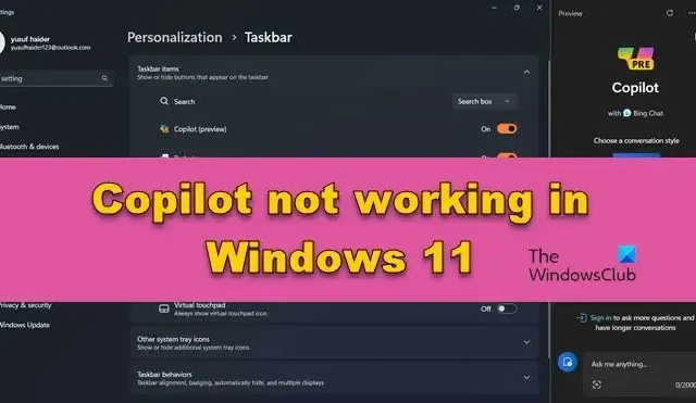 Copilot ne fonctionne pas sous Windows 11 [Réparer]