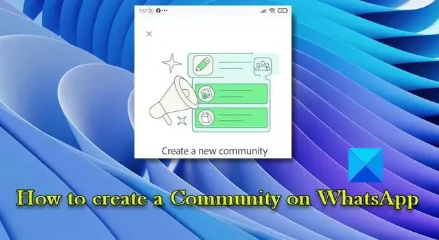 WhatsApp でコミュニティを作成する方法