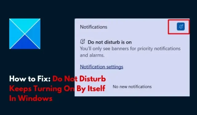 „Bitte nicht stören“ schaltet sich in Windows 11 immer wieder von selbst ein