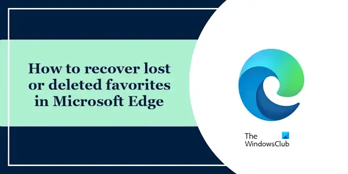 Recupere favoritos perdidos ou excluídos no Microsoft Edge