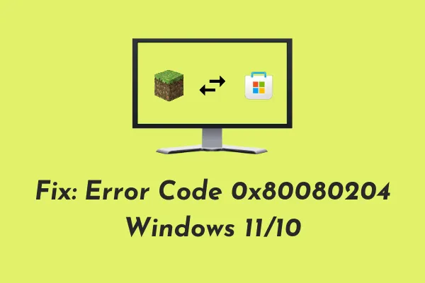 Cómo reparar el código de error 0x80080204 en Windows