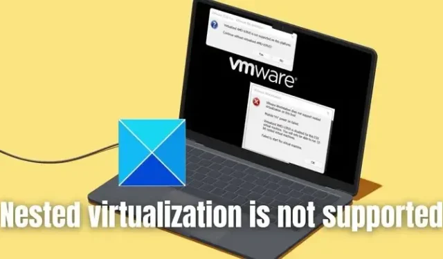 A máquina virtual falhou ao iniciar porque a virtualização aninhada não é suportada