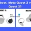 Quel est le meilleur ? Meta Quest 2 contre Oculus Quest 2